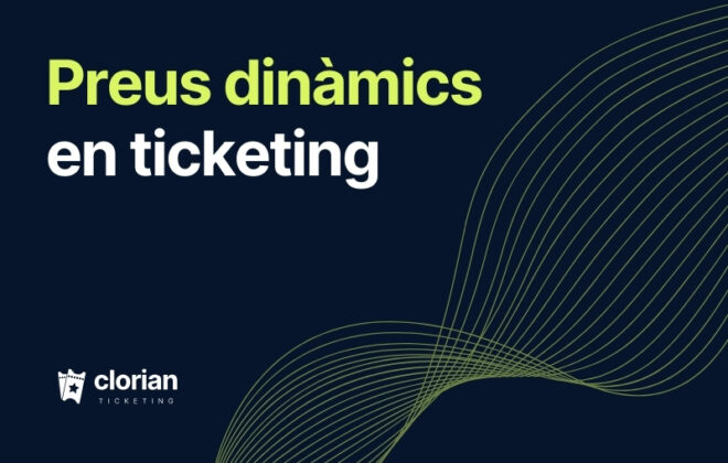 Preus dinàmics en ticketing: què són i com augmentar els ingressos del teu recinte